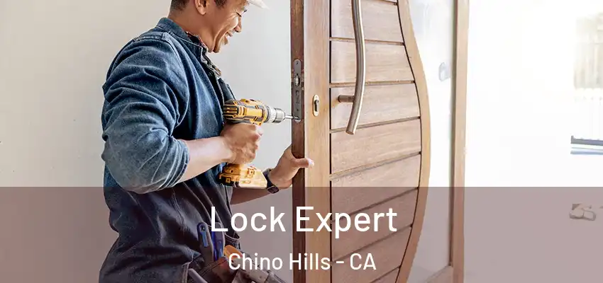 Lock Expert Chino Hills - CA